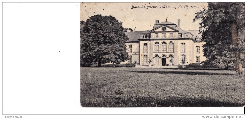 BOIS SEIGNEUR ISAAC CHATEAU - Eigenbrakel