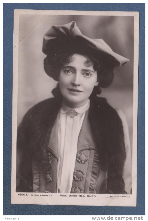 BRITISH ACTRESS / ACTRICE BRITANNIQUE - CP MISS DOROTHEA BAIRD - ROTARY PHOTO E.C. 1500 K - FOULSHAM & BANFIELD - Entertainers