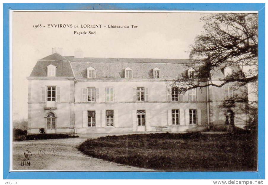 56 - Château Du TER --  Façade Sud - Autres & Non Classés