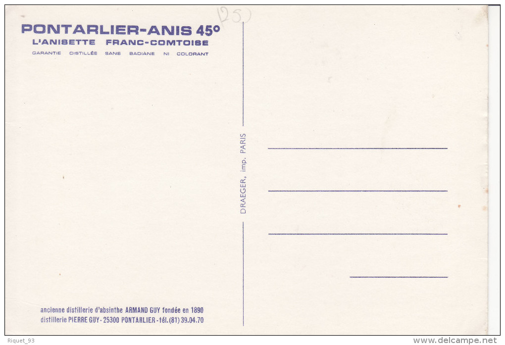 PONTARLIER-ANIS 45° (DOUDS.Frnache-Comté - L'ANISSETTE FRANC-COMTOISE - Werbepostkarten