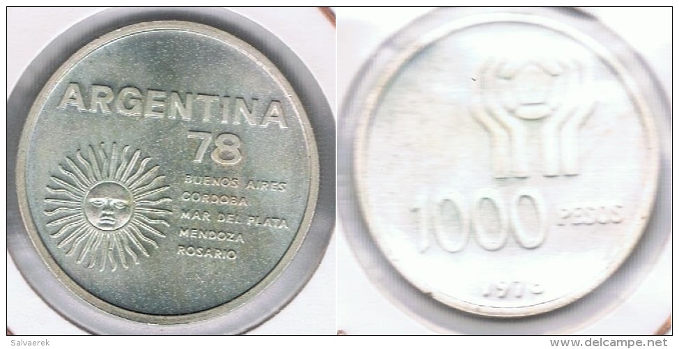 ARGENTINA 1000 PESOS 1978 PLATA SILVER R - Argentina