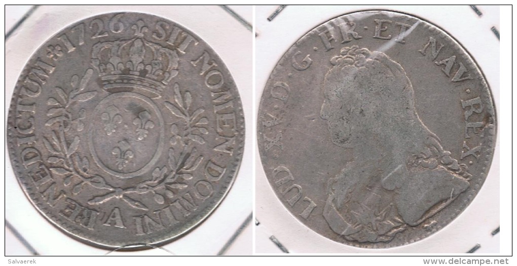 FRANCIA LOUIS XV ECU PARIS 1726  A PLATA SILVER R. - 1715-1774 Luis XV El Bien Amado