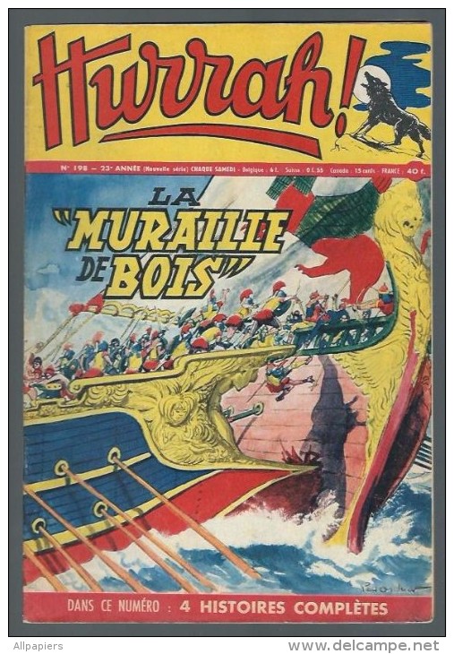 Hurrah N°198 La Muraille De Bois - L´affaire Du Courrier - Opérations Requins - Voiçi Comment Est Né Le Tour De France - Hurrah