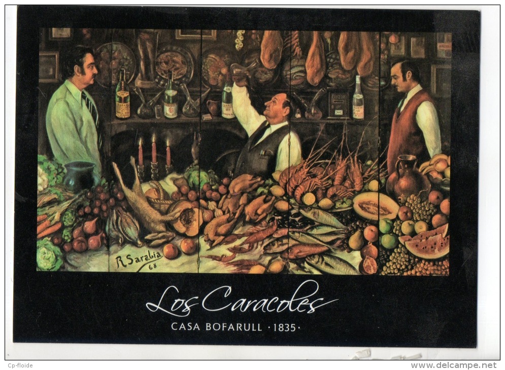 ESPAGNE . ESPAÑA . BARCELONA . " LOS CARACOLES " . CASA BOFARULL 1835 - Réf. N°11820 - - Restaurants