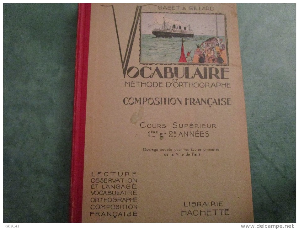 VOCABULAIRE Et METHODE D´ORTOGRAPHE  Cours Supérieur 1ère Et 2ème Années - 0-6 Ans