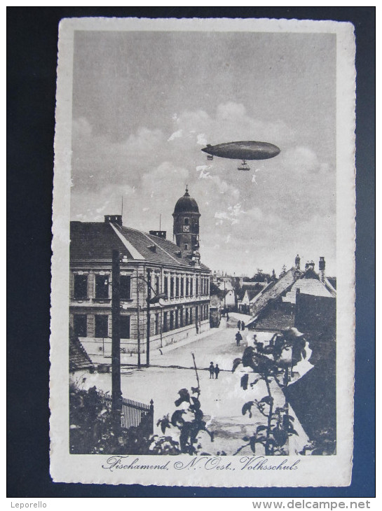 AK FISCHAMEND M.Zeppelin Ca.1915  //// D*17747 - Fischamend