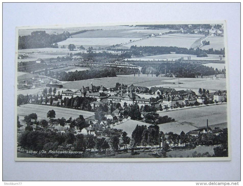 LÖBAU , Reichswehrkaserne , Schöne   Karte Mit Marke + Stempel - Loebau