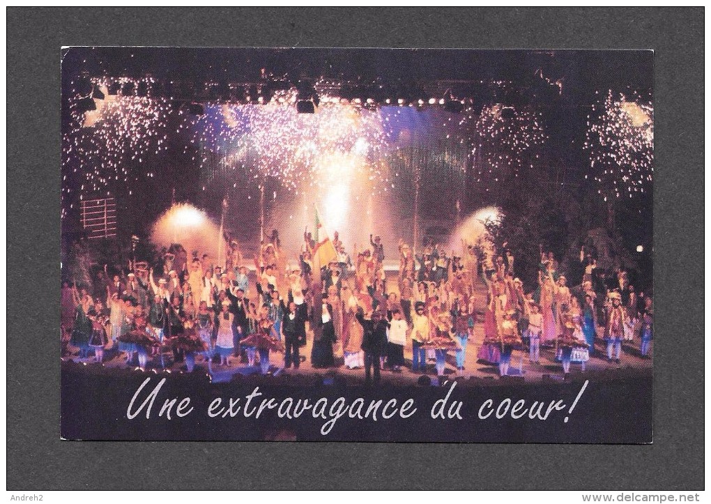 SAGUENAY - QUÉBEC - SPECTACLE  LA FABULEUSE HISTOIRE D'UN ROYAUME - UNE EXTRAVAGANCE DU COEUR - Saguenay