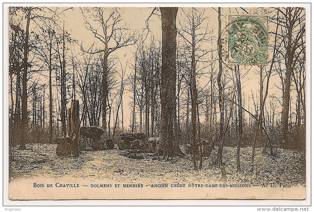 BOIS DE CHAVILLE ..... DOLMENS ET MENHIRS ..... ANCIEN CHÊNE NOTRE-DAME-DES-MISSIONS - Chaville