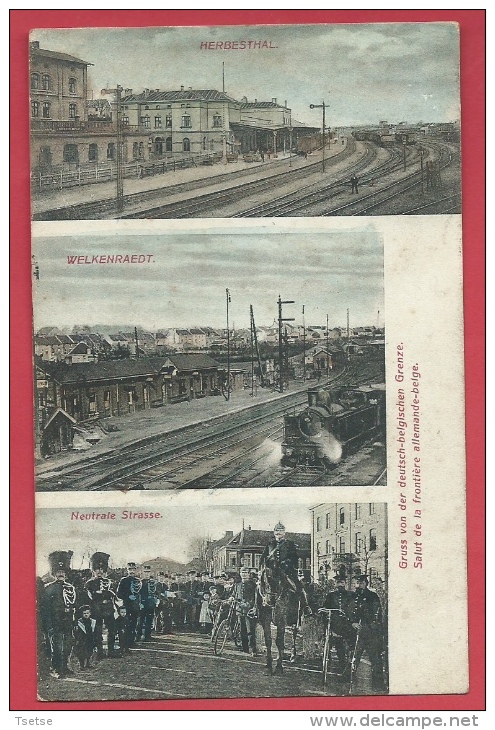 Welkenraedt/Herbesthal Et Douaniers (Neutrale Strasse )-Salut De La Frontière Allemande-belge -3 Vues-1908 ( Voir Verso) - Welkenraedt