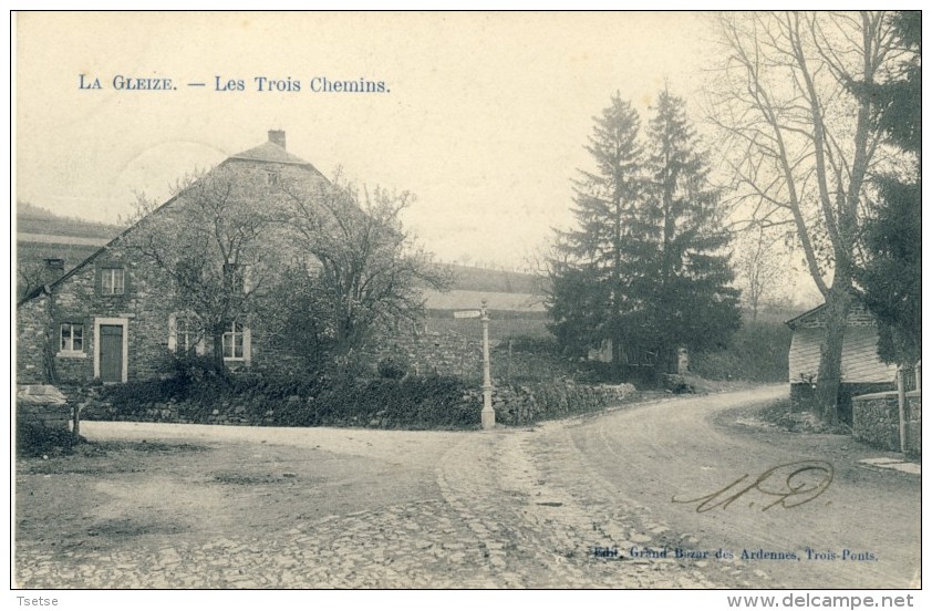 La Gleize - Les Trois Chemins -1906 ( Voir Verso ) - Stoumont