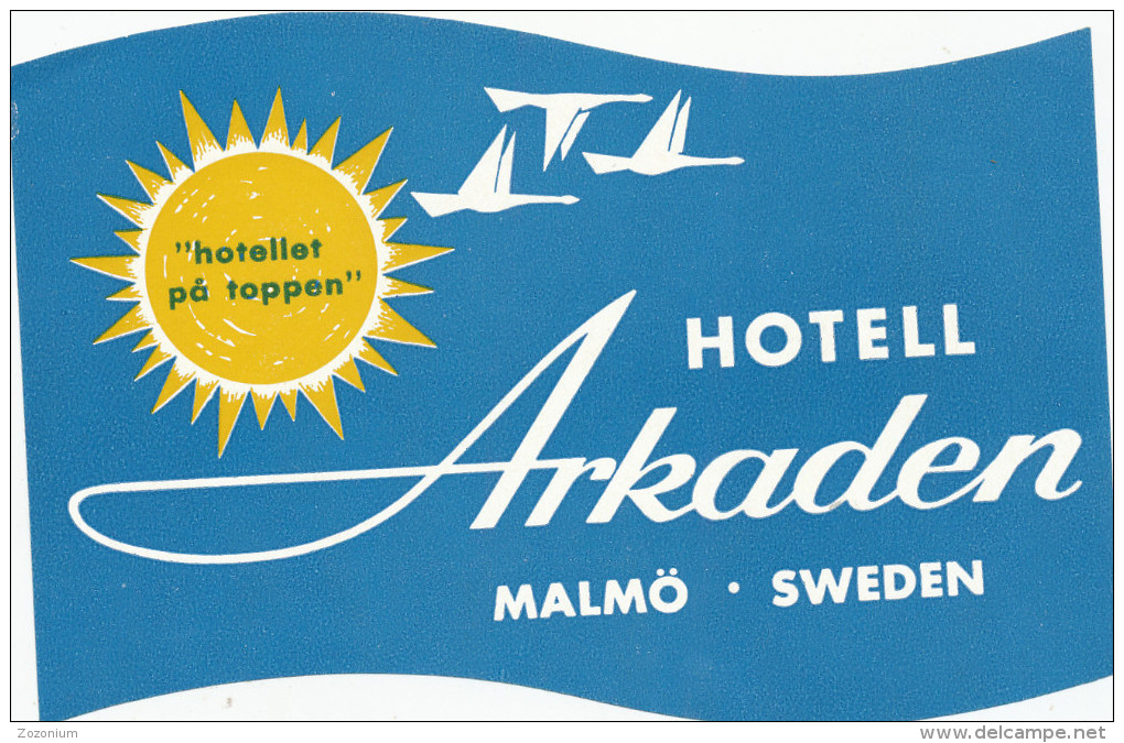 MALMO -  HOTEL ARKADEN ,  Old HOTEL LUGGAGE LABEL ETIQUETTE ETICHETTA BAGAGE - Hotel Labels