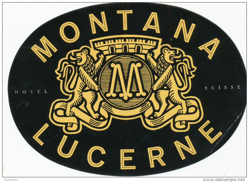 LUCERNE -  HOTEL MONTANA ,  Old HOTEL LUGGAGE LABEL ETIQUETTE ETICHETTA BAGAGE - Hotel Labels