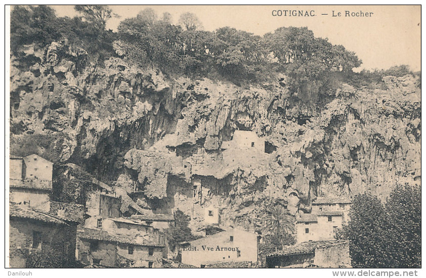 83 // COTIGNAC   LE ROCHER - Cotignac