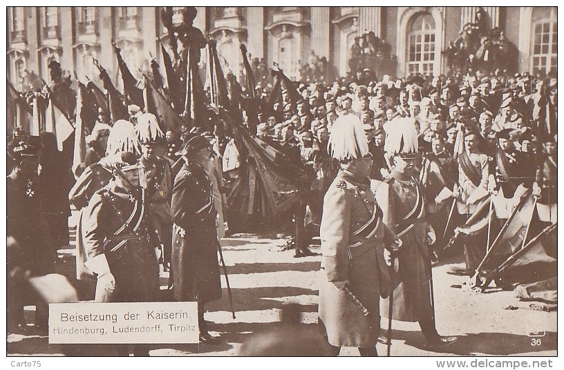 Evènements - Funérailles - Beisetzung Der Kaiserin -  German Army - Militaria Hindenburg Ludendorff  Tirpitz - Begrafenis