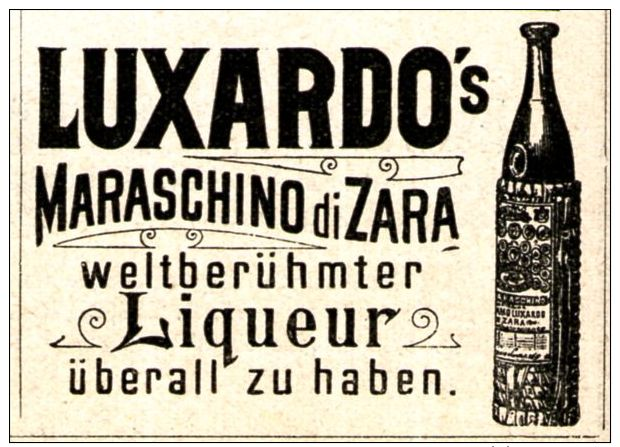 Original-Werbung/ Anzeige 1911 - LUXARDO'S MARASCHINO DI ZARA LIQUEUR - Ca. 45 X 35 Mm - Werbung