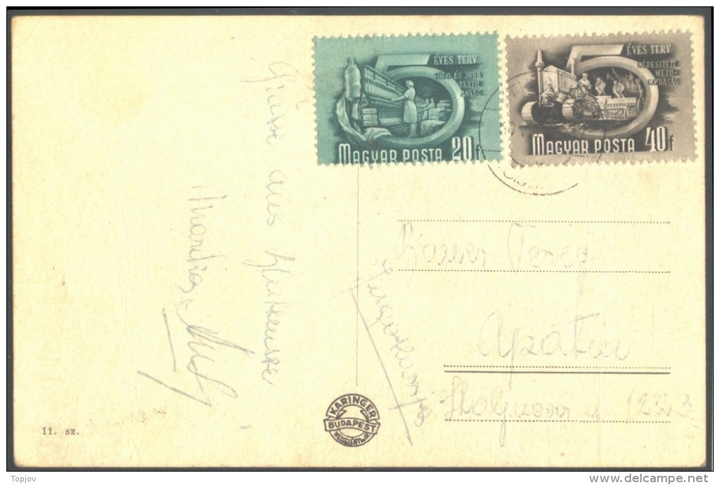 HUNGARY - MAGYAROR. - TEXTILE FACTORY - AGRO  BULLDOZER - Cc 1955 - DAR - Agriculture