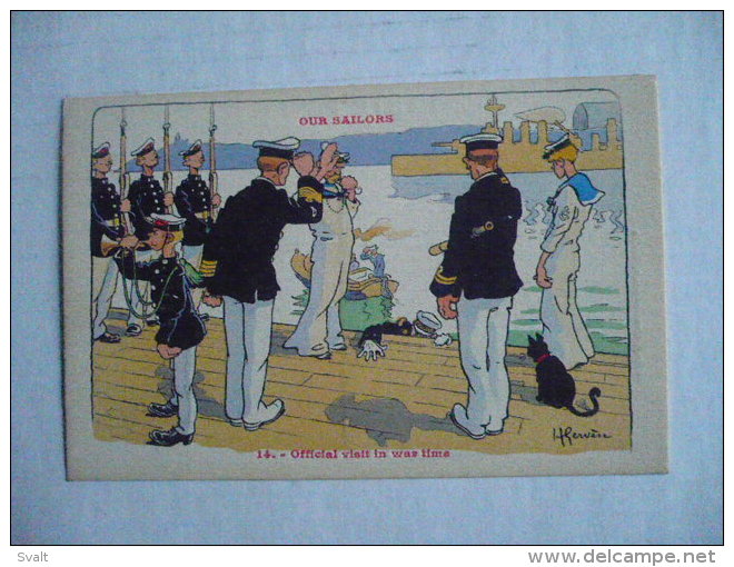 Ancienne Carte Postale : : Illustrateur H. GERVESE   OUR SAILORS :  14 - OFFICIAL VISIT IN WAS TIME - Autres & Non Classés