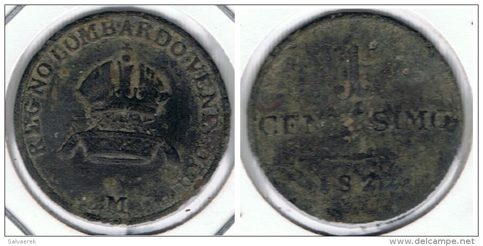 ITALIA LOMBARDIA VENECIA MILAN CENTESIMI 1822 Q - Lombardie-Vénétie