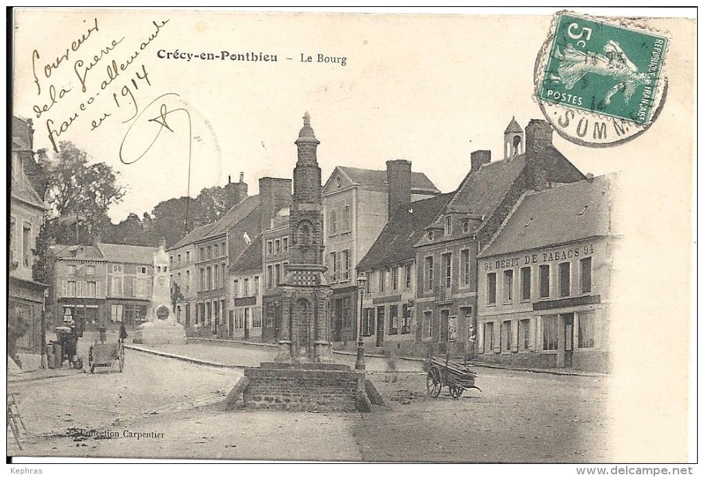 CRECY-EN-PONTHIEU : Le Bourg Cachet De La Poste 1914 - Crecy En Ponthieu