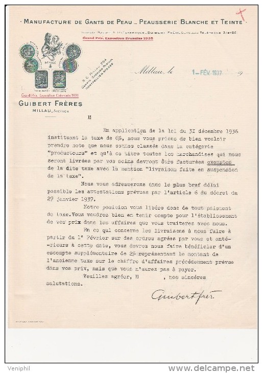 FACTURE LETTRE -MILLAU - AVEYRON - MANUFACTURE DE GANTS DE PEAU - GUIBERT FRERE -  1937 - 1900 – 1949