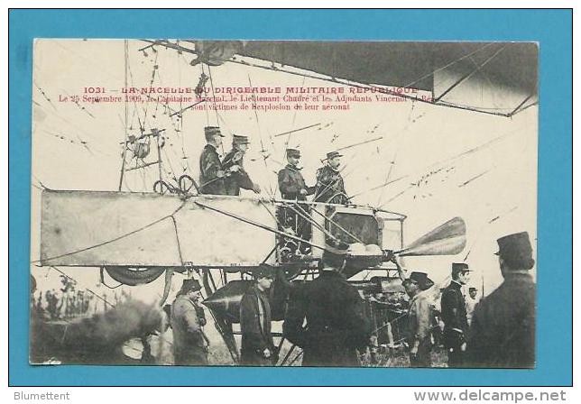 CPA 1031 AVIATION La Nacelle Du Dirigeable Militaire REPUBLIQUE En 1909 - Airships