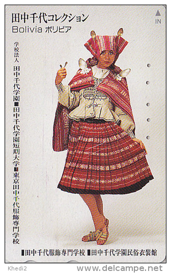 Rare Télécarte Japon / 110-160076 - COSTUME De BOLIVIE - BOLIVIA Related & Girl Japan Phonecard - Tracht - Mode
