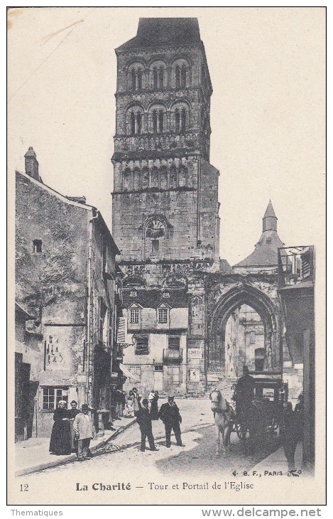 Thématiques 58 Nièvre La Charité Tour Et Portail De L'Eglise Attelage - La Charité Sur Loire