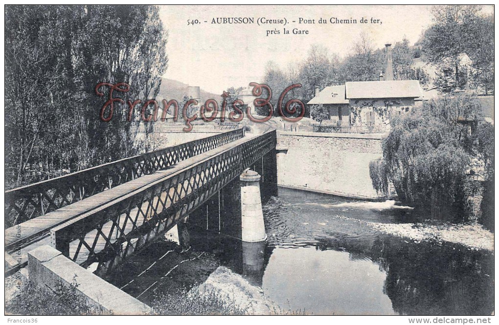 (23) Aubusson - Pont Du Chemin De Fer - 2 SCANS - Aubusson