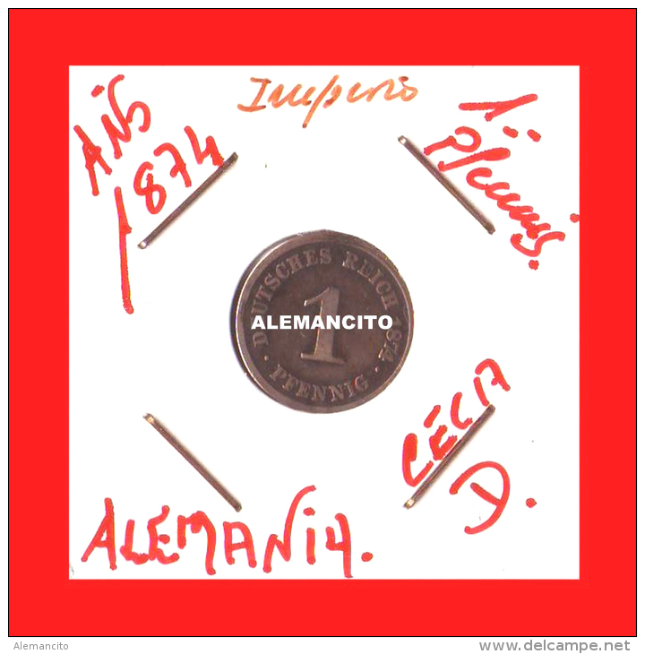 ALEMANIA IMPERIO - 1 PFENNIG  -  DEUTSCHES REICH -AÑO 1874 - 1 Pfennig
