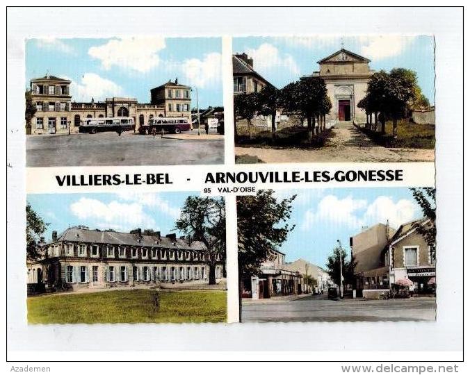 VILLIERS-Le-BEL  ARNOUVILLE-LES-GONESSE - Villiers Le Bel