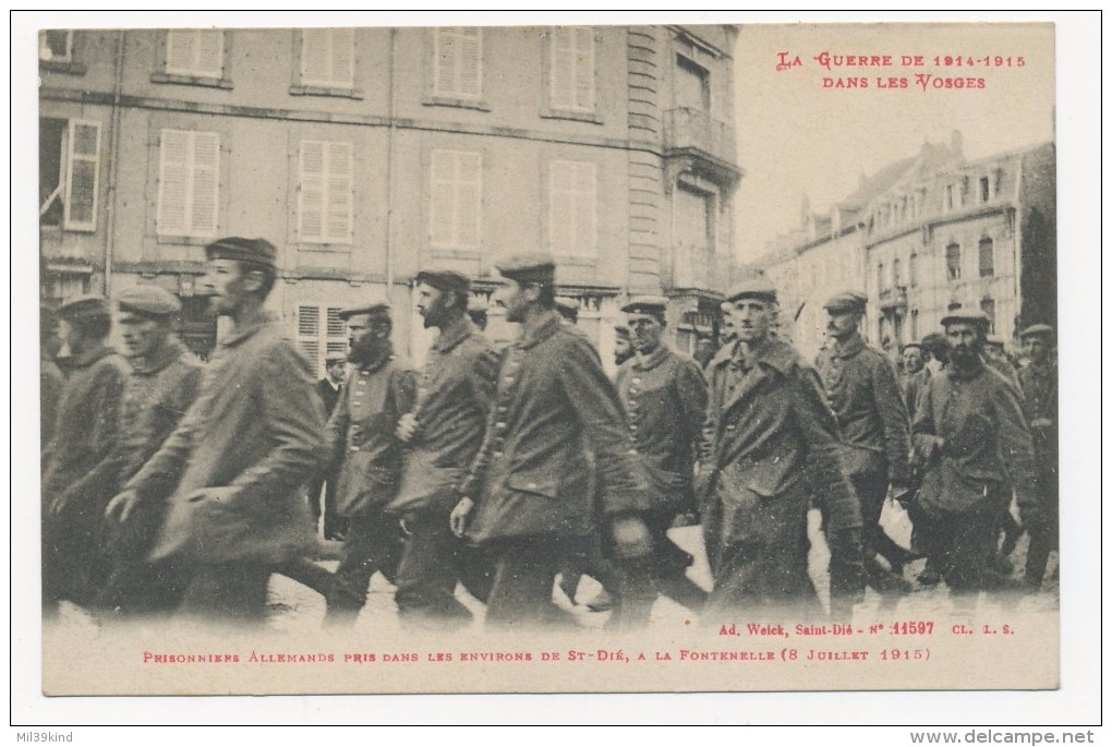 88 - SAINT-DIE - Prisonniers Allemands - A La Fontenelle 8 Juillet 1915 - Saint Die