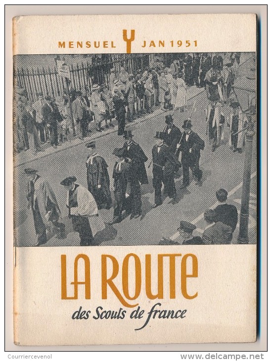 SCOUTISME - La ROUTE Des Scouts De France - Année Complète De La Revue => 1951 - Scoutisme