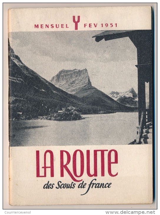 SCOUTISME - La ROUTE Des Scouts De France - Année Complète De La Revue => 1951 - Scoutisme