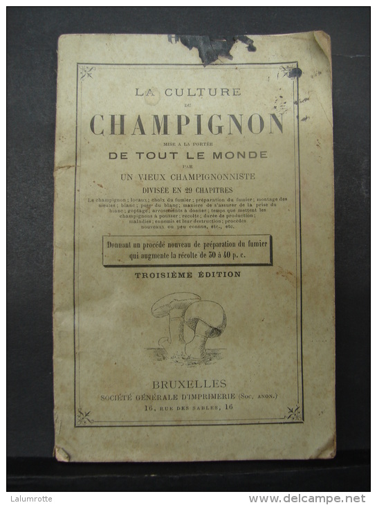 Liv. 36. Ancien Petit Livre Sur La Culture Du  Champignon. - Garden