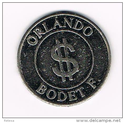 ***  TOKEN  ORLANDO $  BODET  F. - Casino