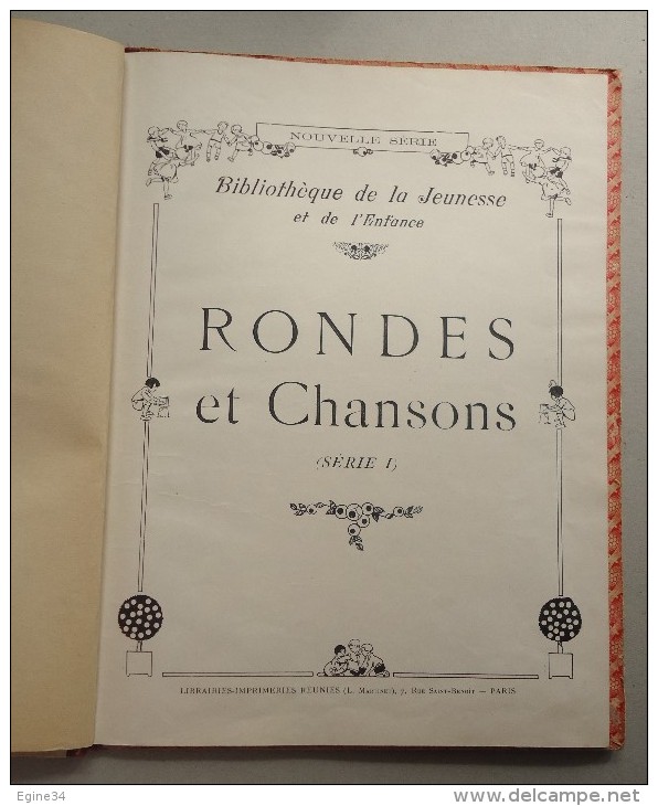 ENFANTINA - Bibliothèque De La Jeunesse Et De L'Enfance - Rondes Et Chansons -Série I - Illustré Par  R. De La Nézière - Bibliotheque De La Jeunesse