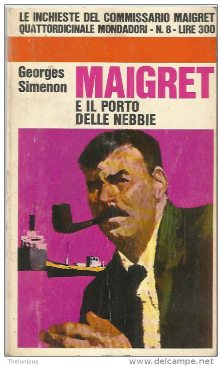 # Georges Simenon - Maigret E Il Ponte Delle Nebbie - Mondadori Giugno 1966 - 1 Edizione - Gialli, Polizieschi E Thriller