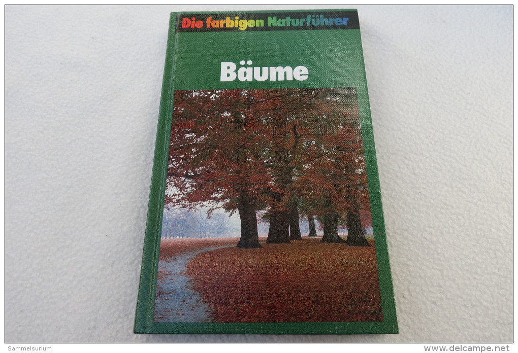 Bruno P. Kremer "Bäume" Aus Der Reihe "Die Farbigen Naturführer" - Nature