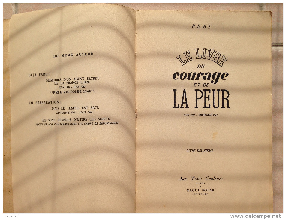 Le Livre Du Courage Et De La Peur. Juin 1942 - Novembre 1943. Livre Deuxieme. - Français