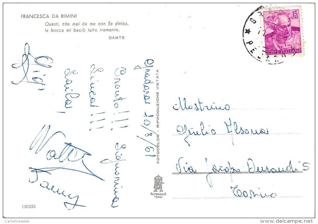 [DC4186] CARTOLINA - FRANCESCA DA RIMINI - FRASE DI DANTE - BACIO - Viaggiata 1961 - Old Postcard - Coppie