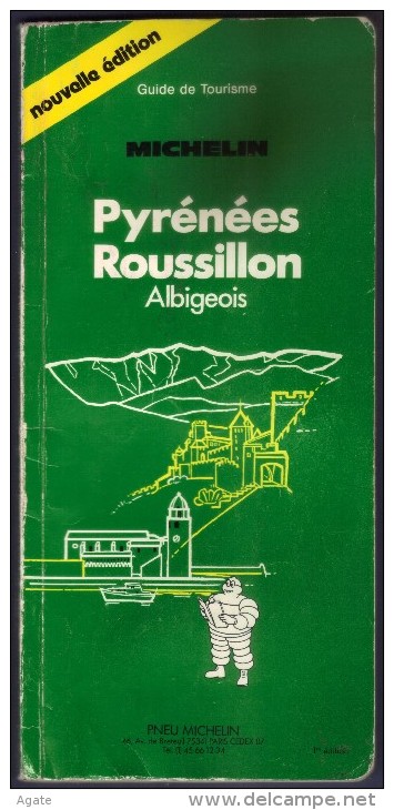 Guide Vert Michelin Pyrénées Roussillon Albigeois - Edition 1986 - Michelin (guide)