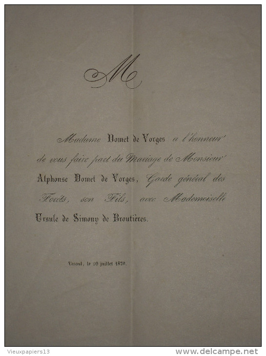 Noblesse Vesoul 70 Haute Saône - Faire Part Mariage Juil. 1870 Alphonse DOMET De VORGES / Ursule De Simony De Broutières - Mariage