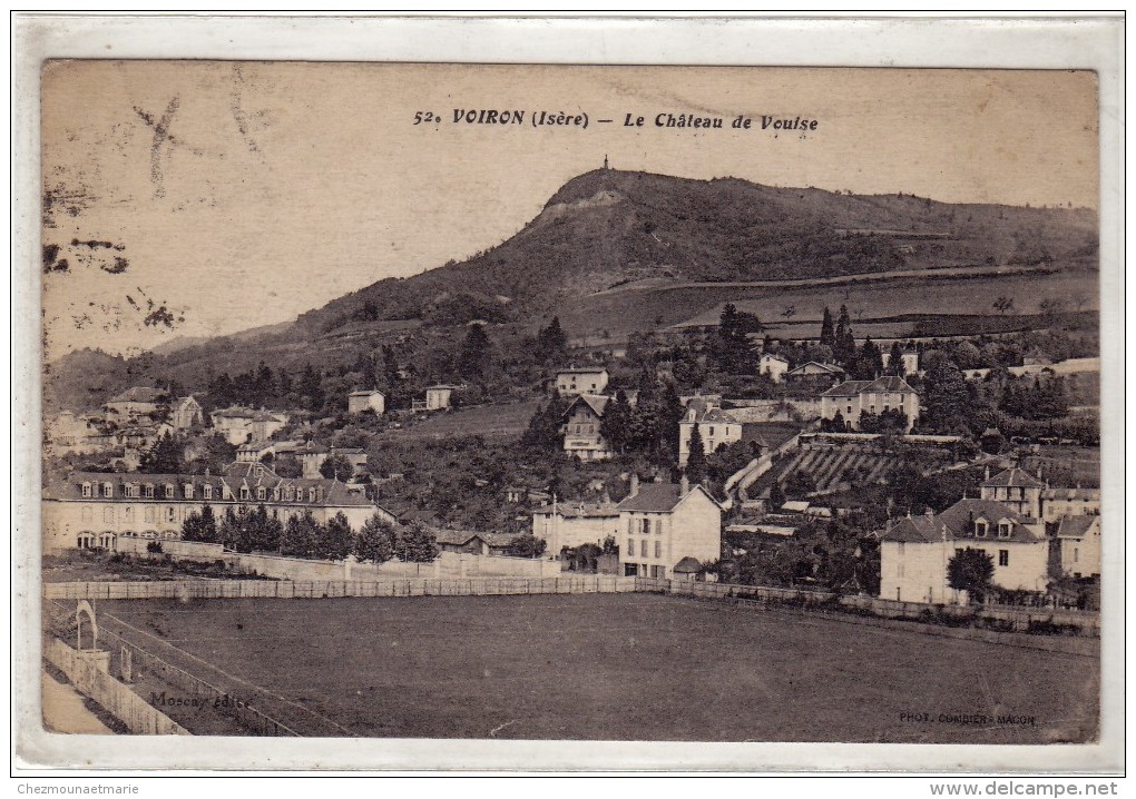 VOIRON - LE CHATEAU DE VOUISE - CPA - Voiron