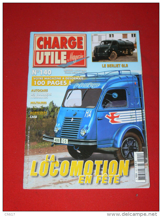 CHARGE UTILE MAG N° 140   /2004 CAMION  BERLIET GLR   / TRACTEUR  LATIL  / POMPIER /  CIRQUE AMAR - Auto/Moto