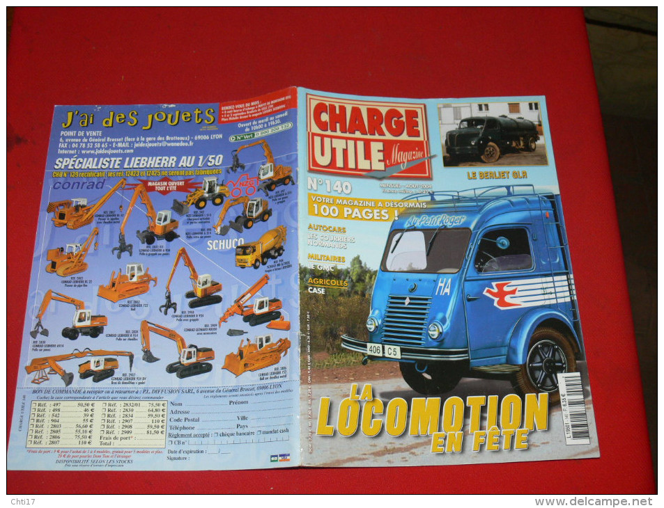 CHARGE UTILE MAG N° 140   /2004 CAMION  BERLIET GLR   / TRACTEUR  LATIL  / POMPIER /  CIRQUE AMAR - Auto/Moto