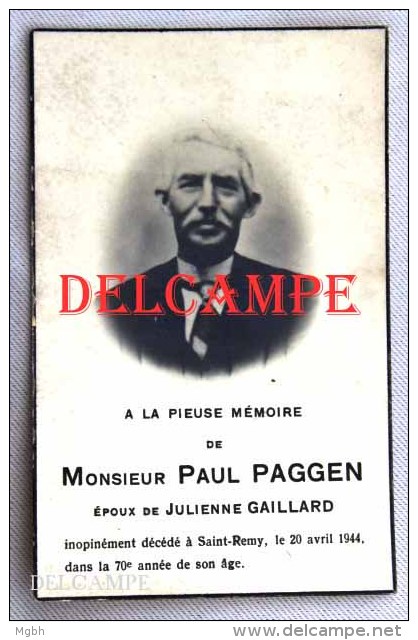 Paul Paggen Gaillard + Saint-remy 1944 ( Blégny Ou Virton ??) - Blégny