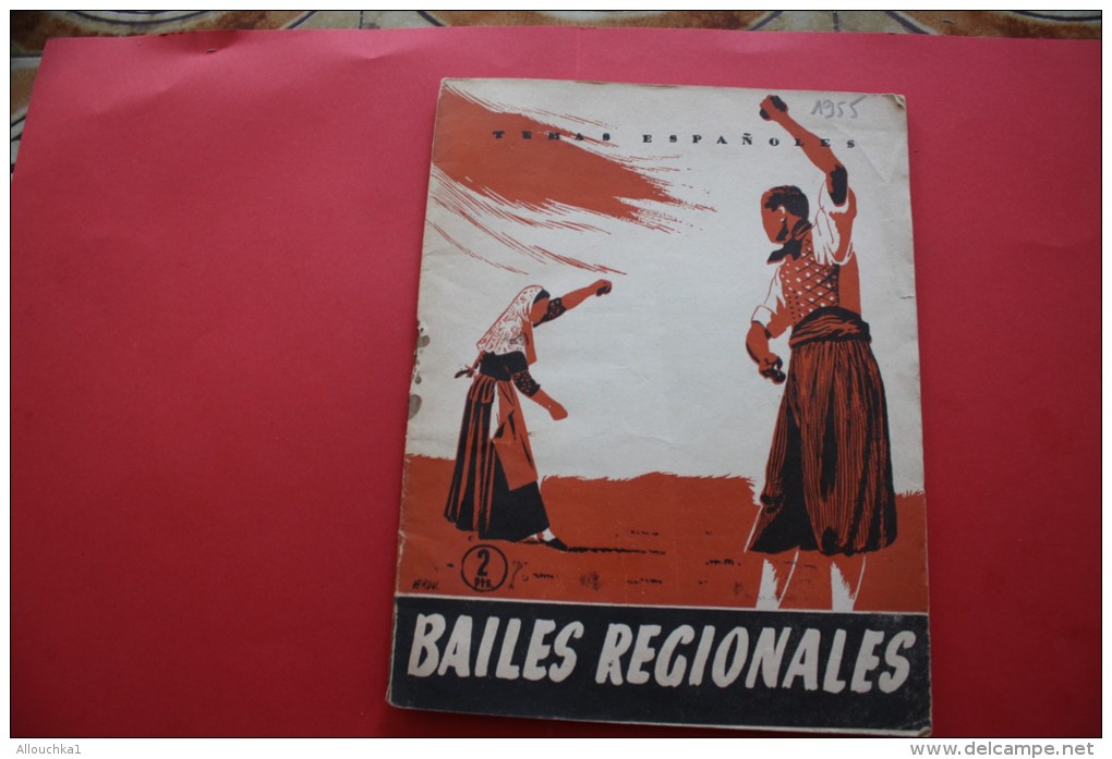 RARE VINTAGE 1955 TEMAS ESPANOLES  BAILES REGIONALESPREAMBULO UN ENTENDO DE CLASIFICACION REFERENCIAS A MAS DE UN CENTEN - [4] Thema's