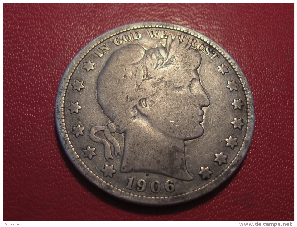 Etats-Unis - USA - Half Dollar 1906 Barber 3437 - 1892-1915: Barber