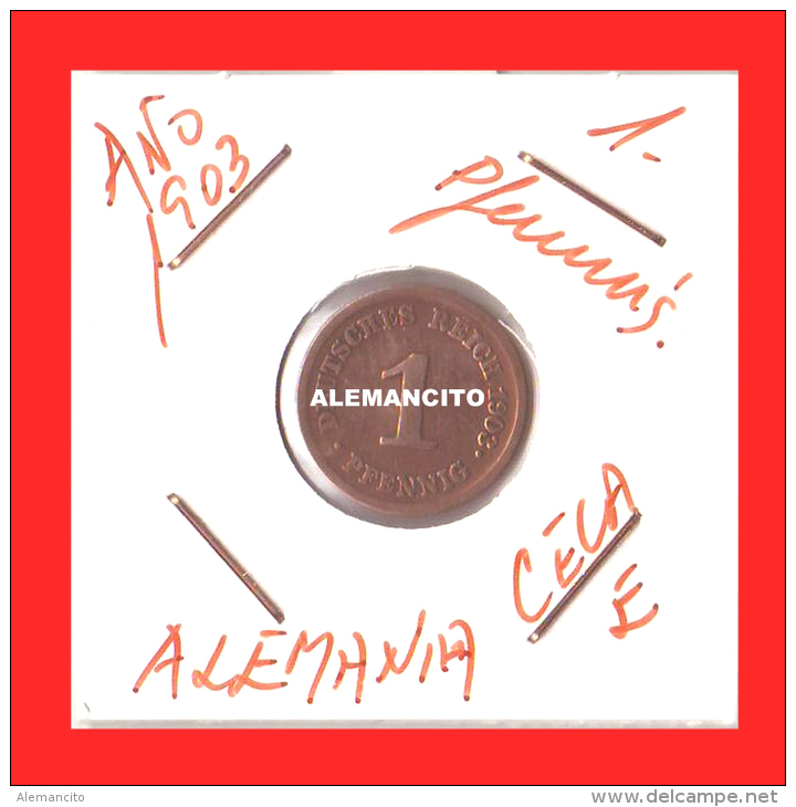 ALEMANIA  - IMPERIO  DEUTSCHES REICH - AÑO 1903 - 1 Pfennig